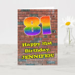 [ Thumbnail: 81st Birthday: Fun Graffiti-Inspired Rainbow 81 Card ]
