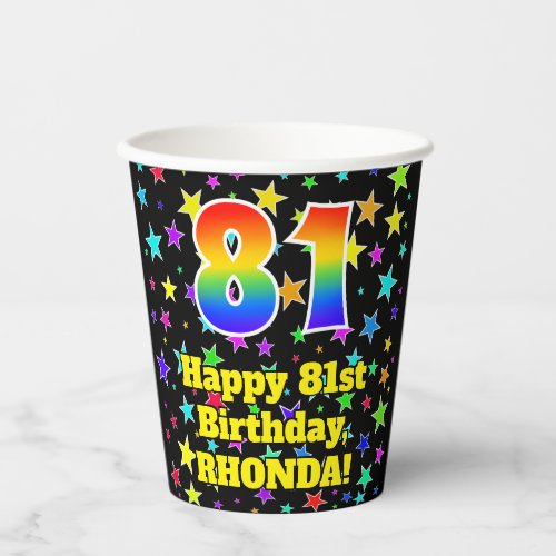 81st Birthday Fun Stars Pattern and Rainbow 81 Paper Cups