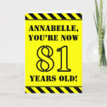 [ Thumbnail: 81st Birthday: Fun Stencil Style Text, Custom Name Card ]