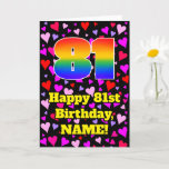 [ Thumbnail: 81st Birthday: Loving Hearts Pattern, Rainbow # 81 Card ]