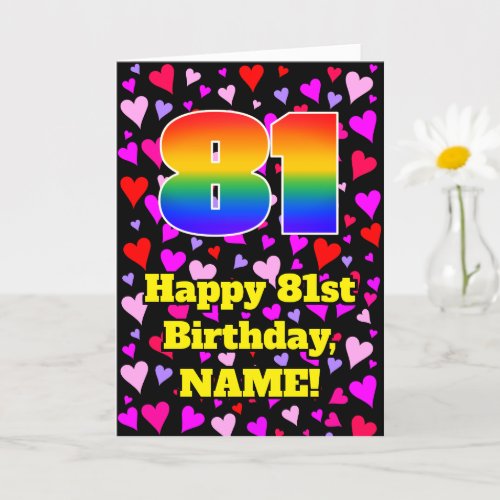 81st Birthday Loving Hearts Pattern Rainbow  81 Card