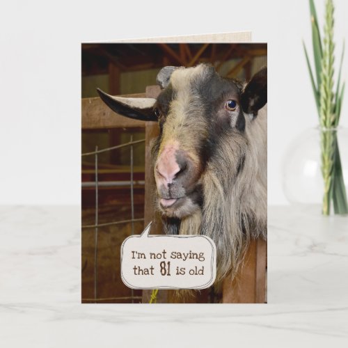 81st Birthday Old Goat   Card