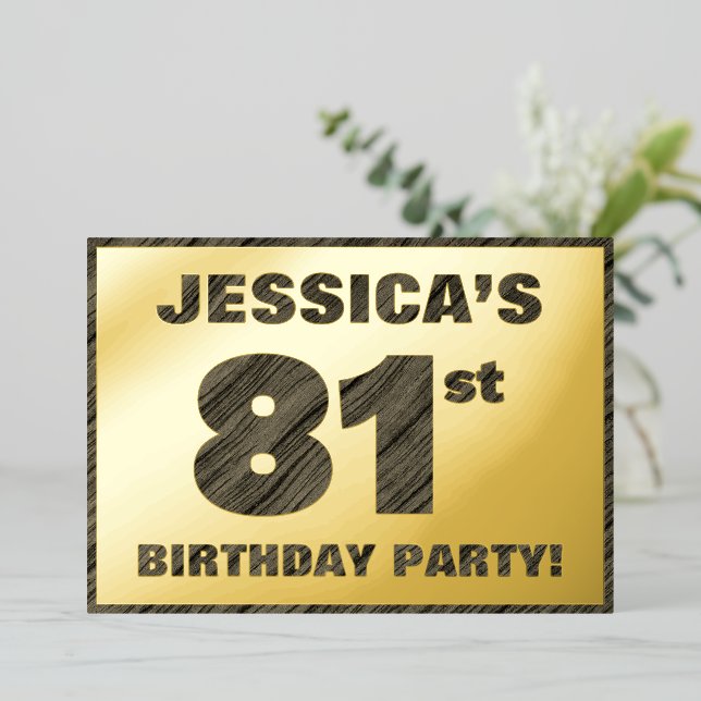 81st Birthday Party — Bold, Faux Wood Grain Text Foil Invitation (Standing Front)