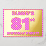 [ Thumbnail: 81st Birthday Party — Bold, Fun, Pink Stripes # 81 Invitation ]