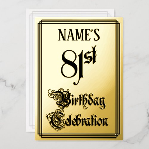 81st Birthday Party  Elegant Script  Custom Name Foil Invitation