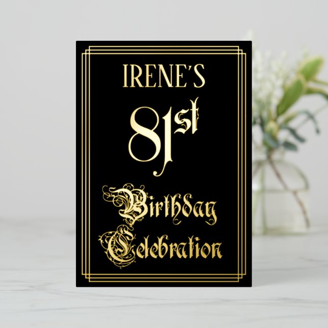 81st Birthday Party — Fancy Script & Custom Name Foil Invitation (Standing Front)
