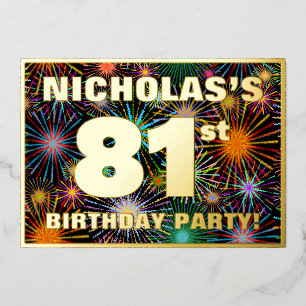 81st Birthday Party — Fun, Colorful Fireworks Look Foil Invitation
