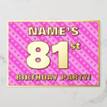 [ Thumbnail: 81st Birthday Party — Fun Pink Hearts and Stripes Invitation ]
