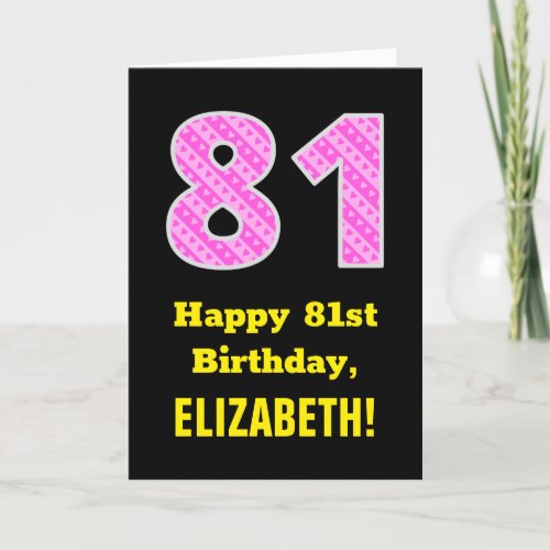 81st Birthday Pink Stripes and Hearts 81  Name Card