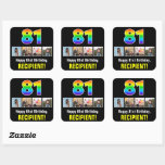 [ Thumbnail: 81st Birthday: Rainbow “81”; Custom Photos & Name Sticker ]