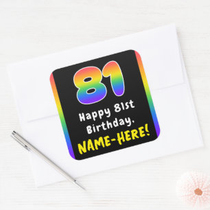 81st Birthday: Rainbow Spectrum # 81, Custom Name Square Sticker