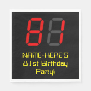 81st Birthday: Red Digital Clock Style "81" + Name Napkins