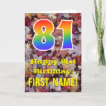 [ Thumbnail: 81st Birthday; Rustic Autumn Leaves; Rainbow "81" Card ]