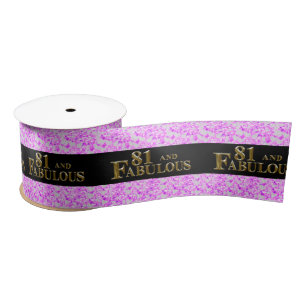 81st Birthday  Satin Ribbon