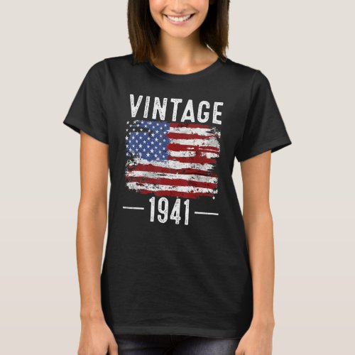 81st Birthday Usa Flag Vintage American Flag 1941 T_Shirt