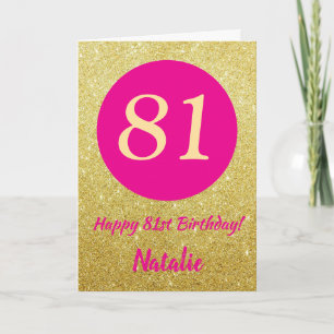 81st Happy Birthday Hot Pink and Gold Glitter Card