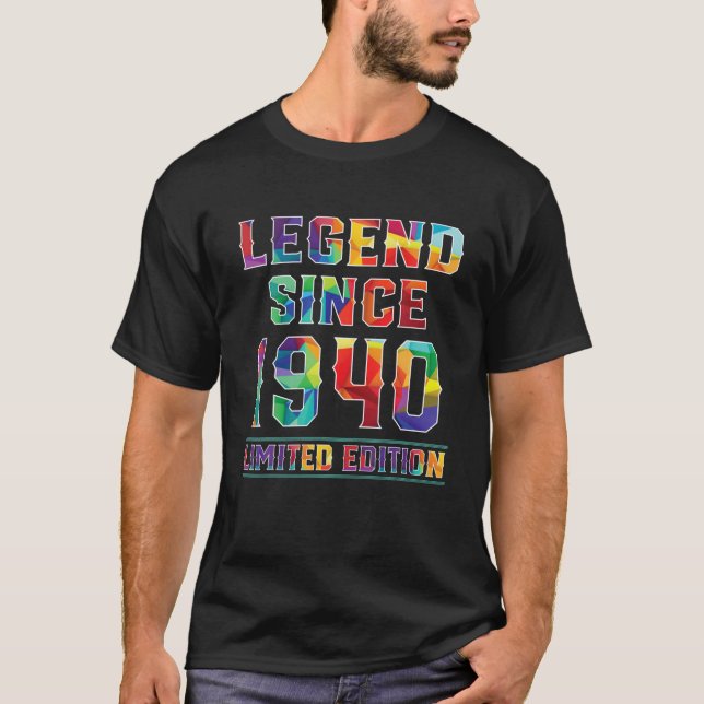 82 Year Old Birthday Gifts Legend Since 1940 Limit T-Shirt (Front)