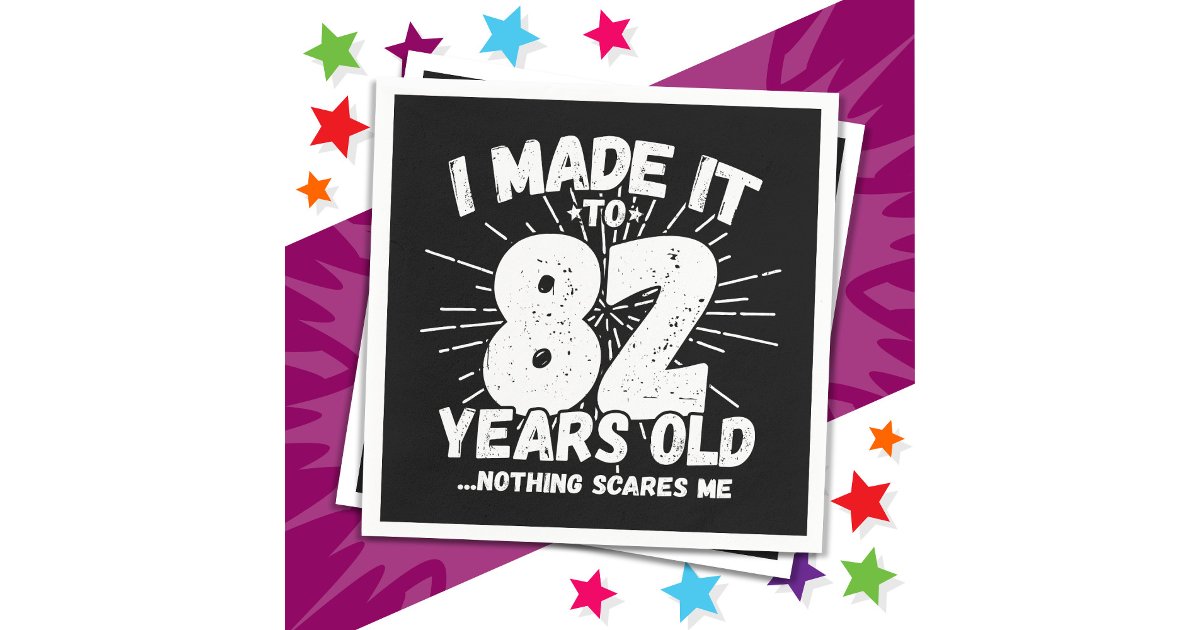 82 Year Old Sarcastic Meme Funny 82nd Birthday Napkins | Zazzle