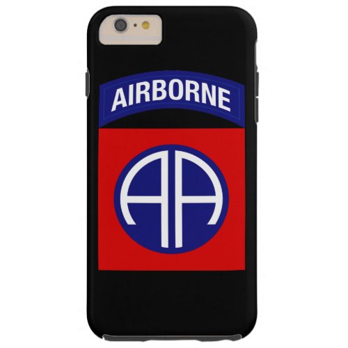 82nd Airborne Division All American Division Tough iPhone 6 Plus Case