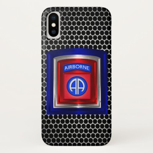 82nd Airborne Division âœAll The Wayâ iPhone X Case