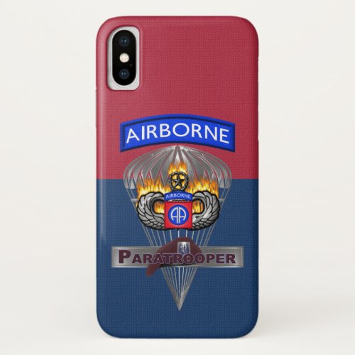 82nd Airborne Division All The Way iPhone X Case