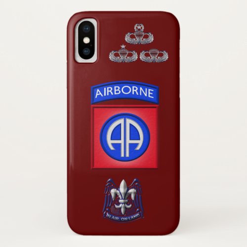 82nd Airborne Division âœAll The Wayâ iPhone X Case