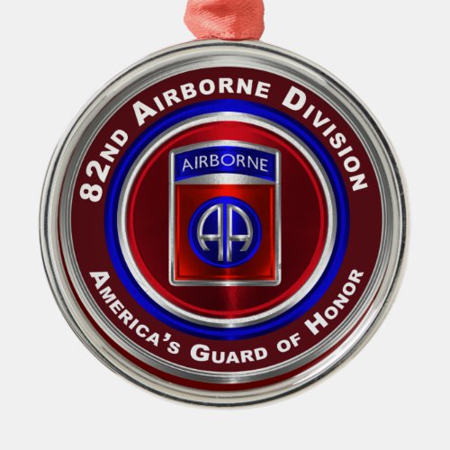 82nd Airborne Division Americas Guard of Honor Metal Ornament