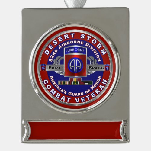 82nd Airborne Division Desert Storm Veteran  Silver Plated Banner Ornament
