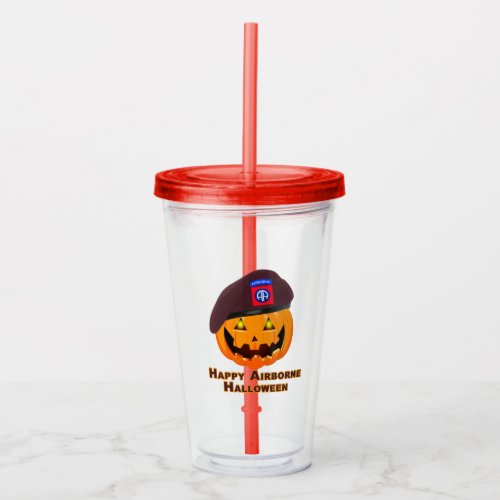 82nd Airborne Division  Happy Airborne Halloween Acrylic Tumbler