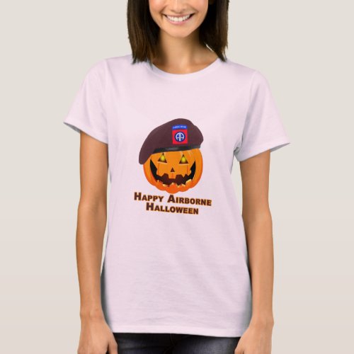 82nd Airborne Division  Happy Airborne Halloween T_Shirt