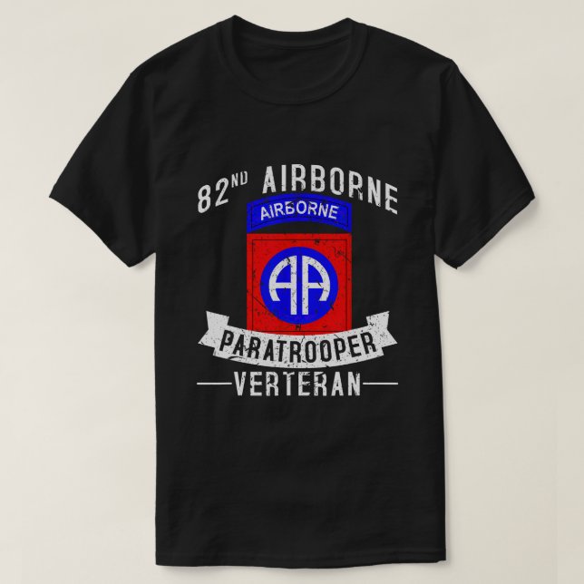 82nd Airborne Division Paratrooper Army Veteran T-Shirt (Design Front)