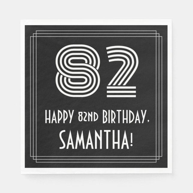 82nd Birthday: Art Deco Inspired Look "82" + Name Napkins (Front)