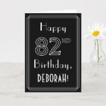 [ Thumbnail: 82nd Birthday: Art Deco Style # 82 & Custom Name Card ]