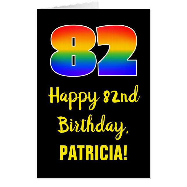 82nd Birthday: Fun, Colorful, Happy, Rainbow # 82 Card (Front)