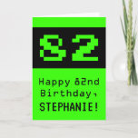 [ Thumbnail: 82nd Birthday: Nerdy / Geeky Style "82" and Name Card ]