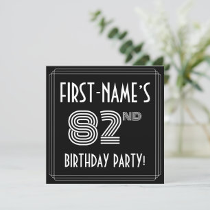 82nd Birthday Party: Art Deco Style w/ Custom Name Invitation