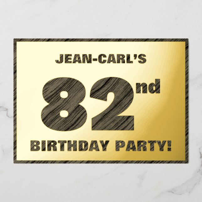 82nd Birthday Party — Bold, Faux Wood Grain Text Foil Invitation (Front)