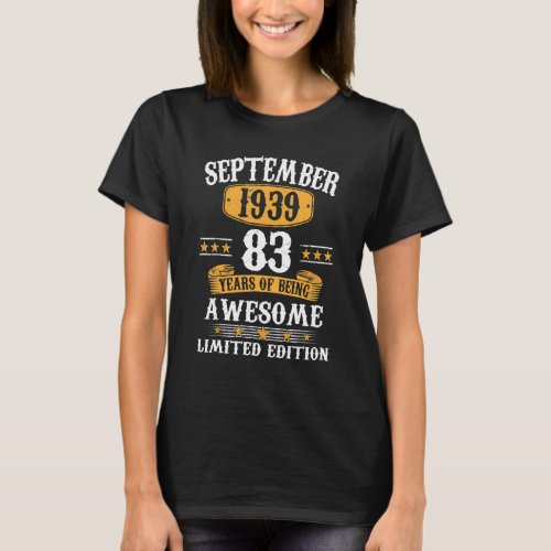 83 Years Old  Vintage September 1939 83rd Birthday T_Shirt