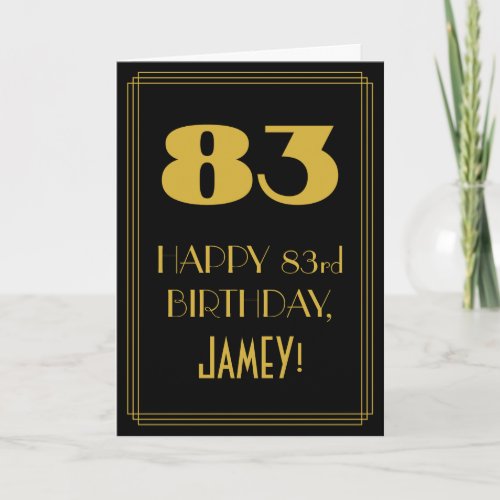 83rd Birthday ~ Art Deco Inspired Look 