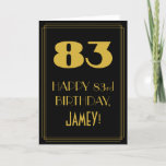 [ Thumbnail: 83rd Birthday ~ Art Deco Inspired Look "83" & Name Card ]