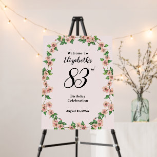 83rd Birthday Blush Pink Floral Welcome Sign