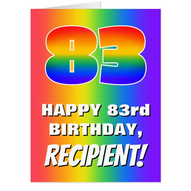 83rd Birthday: Colorful, Fun Rainbow Pattern # 83 Card (Front)