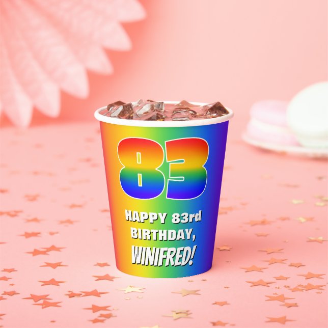 83rd Birthday: Colorful, Fun Rainbow Pattern # 83 Paper Cups (Insitu)