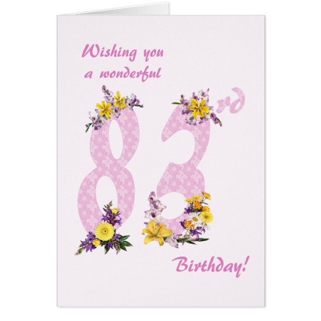83rd Birthday Flower Decorated Numbers Cards (Front)