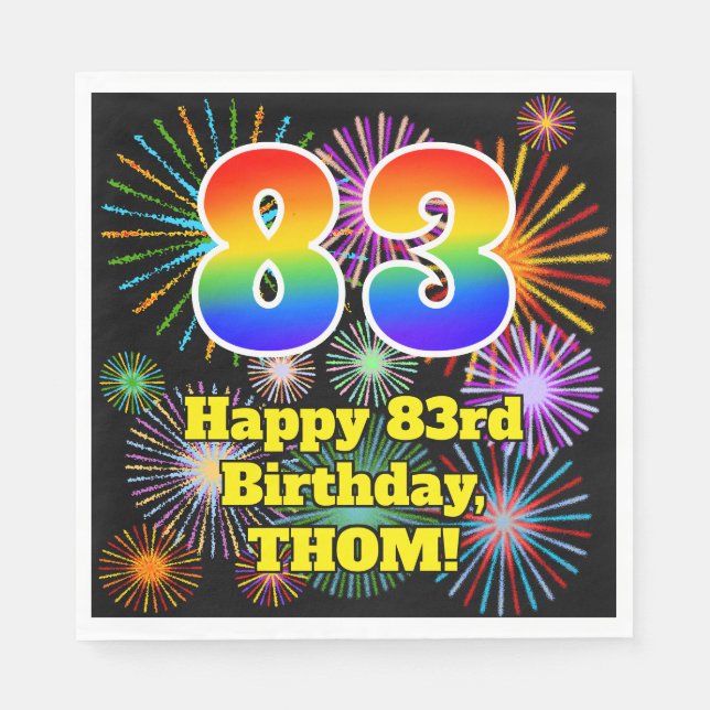 83rd Birthday: Fun Fireworks Pattern + Rainbow 83 Napkins (Front)