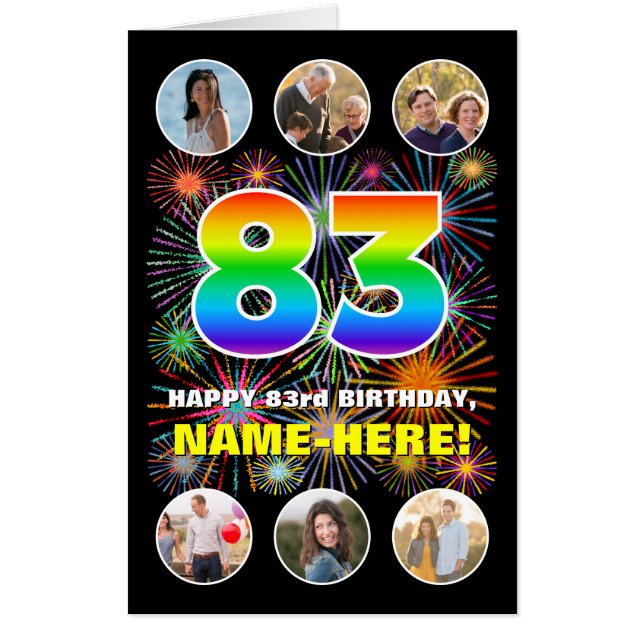 83rd Birthday: Fun Rainbow #, Custom Name + Photos Card (Front)