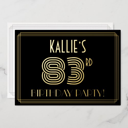 83rd Birthday Party  Art Deco Style 83  Name Foil Invitation
