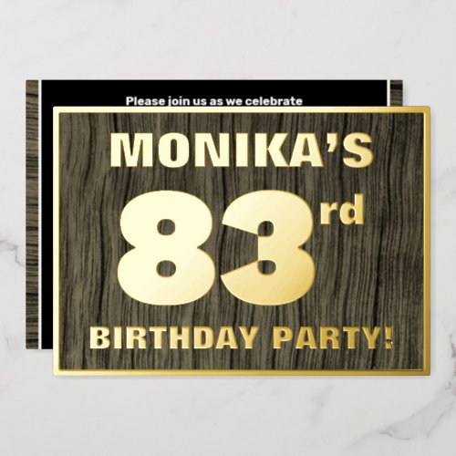 83rd Birthday Party Bold Faux Wood Grain Pattern Foil Invitation