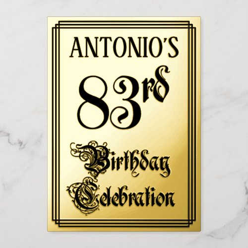 83rd Birthday Party  Elegant Script  Custom Name Foil Invitation