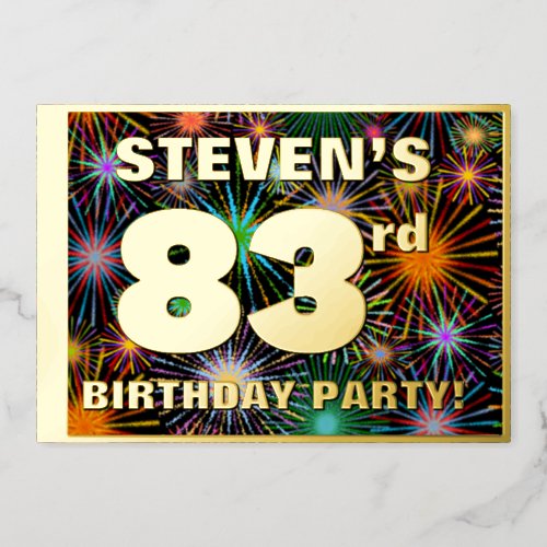 83rd Birthday Party  Fun Colorful Fireworks Look Foil Invitation